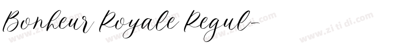 Bonheur Royale Regul字体转换